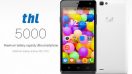 thL เตรียมเปิดตัว สมาร์ทโฟนแอนดรอยด์ ความจุแบตถึง 5,000 mAh ภายในเดือนหน้านี้!