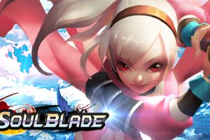 ห้ามพลาด!! SoulBlade เกมแอคชั่นถล่มศัตรู สุดมันส์