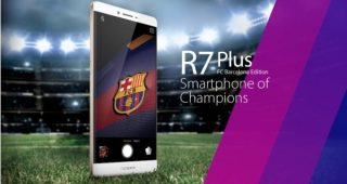 Oppo เปิดตัว R7 Plus ตกแต่งในธีมสโมสรฟุตบอลบาร์เซโลน่า แคมเปญ Smartphone of Champions!