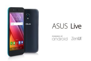 ASUS Live สมาร์ทโฟนที่พร้อมเป็นส่วนสำคัญในชีวิตอย่างลงตัว