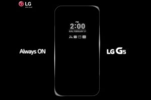 LG ยืนยัน LG G5 สมาร์ทโฟนรุ่นใหม่ระดับท็อป จะมาพร้อมฟีเจอร์ใหม่ Always ON