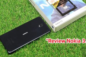 รีวิว Nokia 3.2 สมาร์ทโฟน Android One จอใหญ่ HD+ แบตอึด 4000 mAh รองรับสแกนใบหน้า ในราคาไม่เกิน 4 พันบาท!