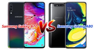 เปรียบเทียบ Samsung Galaxy A70 vs Samsung Galaxy A80 สมาร์ทโฟนระดับกลาง จอใหญ่ กล้องสวย รุ่นไหนคุ้มค่ากว่ากัน