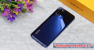 พรีวิว realme C17 จอลื่น 90Hz ชิป Snapdragon 460 กล้องหลัง 4 ตัว แบตสุดอึด 5000mAh ในราคาสุดคุ้ม!
