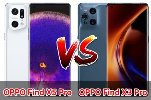 เปรียบเทียบ OPPO Find X5 Pro VS OPPO Find X3 Pro ปี 2022 จอลื่น ชิปแรง แบตอึด เลือกรุ่นไหนดี มาเทียบกันเลย!