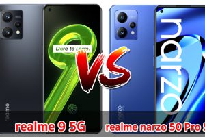 เปรียบเทียบ realme 9 5G VS realme narzo 50 Pro 5G ปี 2022 สเปกครบครัน รุ่นไหนตอบโจทย์ มาเช็กกันเลย!
