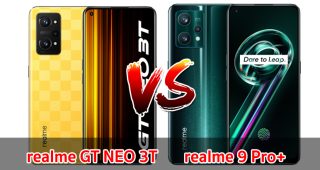 เปรียบเทียบ realme GT NEO 3T VS realme 9 Pro+ ปี 2022 ราคาเท่ากัน รุ่นไหนดี รุ่นไหนเด็ด มาดูกันเลย!