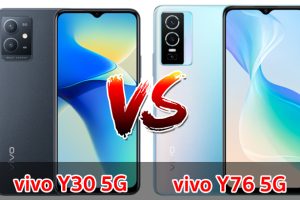 เปรียบเทียบ vivo Y30 5G VS vivo Y76 5G ปี 2022 จอกว้าง แบตอึด สเปกครบครัน ส่วนต่าง 1,300 บาท รุ่นไหนเด่นสุด มาเช็กกัน!