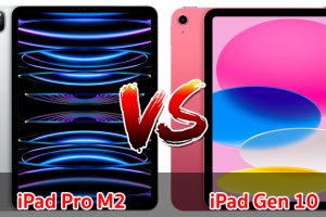 เปรียบเทียบ iPad Pro M2 VS iPad Gen 10 ปี 2022 รุ่นใหม่ล่าสุด รุ่นไหนดี รุ่นไหนเด่น มาเช็กกันเลย!