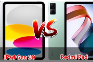 เปรียบเทียบ iPad Gen 10 VS Redmi Pad ปี 2022 จอใหญ่ สเปกครบ บอดี้สวย เลือกรุ่นไหนดี มาดูกันเลย!