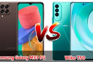 เปรียบเทียบ Samsung Galaxy M33 5G VS Wiko T50 ปี 2022 จอใหญ่ แบตอึด ชาร์จไว เลือกรุ่นไหนดี มาดูกันเลย!