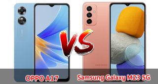 เปรียบเทียบ OPPO A17 VS Samsung Galaxy M23 5G ปี 2022 รุ่นต่างค่าย ส่วนต่าง 1,500 บาท เลือกรุ่นไหนดี มาเช็กกัน!