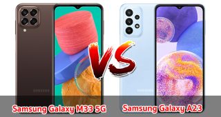 เปรียบเทียบ Samsung Galaxy M33 5G VS Samsung Galaxy A23 ปี 2022 ส่วนต่าง 500 บาท สเปกครบครัน รุ่นไหนดี รุ่นไหนคุ้ม มาเช็กกัน!