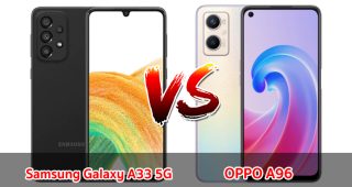 เปรียบเทียบ Samsung Galaxy A33 5G VS OPPO A96 ปี 2023 สเปกครบเครื่อง รุ่นไหนดี รุ่นไหนเด่น มาดูกันเลย!