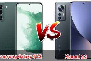 เปรียบเทียบ Samsung Galaxy S22 VS Xiaomi 12 ปี 2023 สเปกครบครัน เลือกรุ่นไหนดี มาเช็กกันเลย!