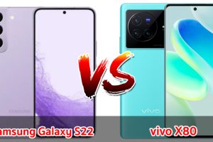 เปรียบเทียบ Samsung Galaxy S22 VS vivo X80 ปี 2023 รุ่นต่างค่าย สเปกดี รุ่นไหนดี รุ่นไหนคุ้มสุด มาดูกันเลย!