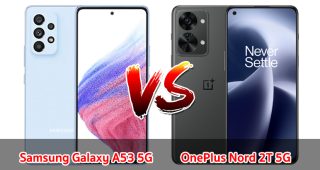 เปรียบเทียบ Samsung Galaxy A53 5G VS OnePlus Nord 2T 5G ปี 2023 เลือกรุ่นไหนดี รุ่นไหนคุ้มสุด มาดูกันเลย