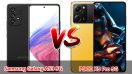 เปรียบเทียบ Samsung Galaxy A53 5G VS POCO X5 Pro 5G ปี 2023 ราคาหมื่นต้น ๆ สเปกครบ เลือกรุ่นไหนดี มาดูกันเลย