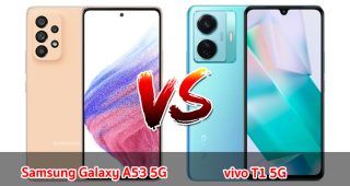 เปรียบเทียบ Samsung Galaxy A53 5G VS vivo T1 5G ปี 2023 สเปกครบครัน รุ่นไหนดี รุ่นไหนเด่น มาดูกันเลย