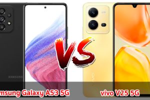 เปรียบเทียบ Samsung Galaxy A53 5G VS vivo V25 5G ปี 2023 จอใหญ่ แบตเยอะ รุ่นไหนดี รุ่นไหนเด่น มาเช็กกันเลย