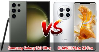เปรียบเทียบ Samsung Galaxy S23 Ultra VS HUAWEI Mate 50 Pro ปี 2023 สเปกครบเครื่อง รุ่นไหนดี รุ่นไหนเด่น มาดูกันเลย!