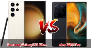 เปรียบเทียบ Samsung Galaxy S23 Ultra VS vivo X80 Pro ปี 2023 สเปกเรือธง กล้องสวย เลือกรุ่นไหนดี มาดูกัน!