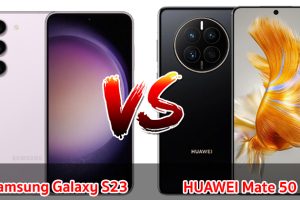 เปรียบเทียบ Samsung Galaxy S23 VS HUAWEI Mate 50 ปี 2023 สเปกครบเครื่อง รุ่นไหนดี รุ่นไหนเด่น มาดูกันเลย