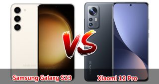 เปรียบเทียบ Samsung Galaxy S23 VS Xiaomi 12 Pro ปี 2023 จอใหญ่ แบตเยอะ รุ่นไหนคุ้มสุด มาดูกันเลย