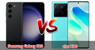 เปรียบเทียบ Samsung Galaxy S23 VS vivo X80 ปี 2023 ชิปเรือธง รุ่นไหนเด่นสุด มาเช็กกันเลย