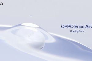 OPPO เตรียมเปิดตัว “OPPO Enco Air3” หูฟังไร้สายรุ่นใหม่ล่าสุด มาพร้อมดีไซน์ใหม่เคสชาร์จโปร่งแสงและพลังเสียงที่ทรงพลังมากขึ้น