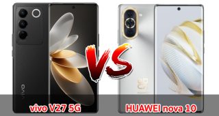 เปรียบเทียบ vivo V27 5G VS HUAWEI nova 10 ปี 2023 สเปกตอบโจทย์ รุ่นไหนเด่นสุด เลือกรุ่นไหนดี มาเช็กกันเลย
