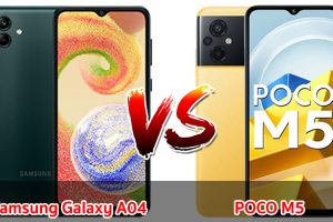 เปรียบเทียบ Samsung Galaxy A04 VS POCO M5 ปี 2023 จอใหญ่ แบตอึด เลือกรุ่นไหนดี มาดูกันเลย