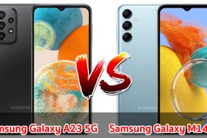 เปรียบเทียบ Samsung Galaxy A23 5G VS Samsung Galaxy M14 5G ปี 2023 สเปกครบครัน ราคาไม่แพง เลือกรุ่นไหนดี มาดูกันเลย