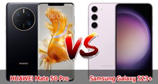 เปรียบเทียบ HUAWEI Mate 50 Pro VS Samsung Galaxy S23+ ปี 2023 ชิปไว แบตเยอะ รุ่นไหนคุ้มสุด มาเช็กกันเลย
