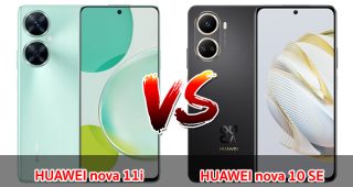 เปรียบเทียบ HUAWEI nova 11i VS HUAWEI nova 10 SE ปี 2023 รุ่นต่างปี สเปกตอบโจทย์ เลือกรุ่นไหนดี มาเช็กกันเลย