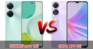 เปรียบเทียบ HUAWEI nova 11i VS OPPO A78 5G ปี 2023 จอใหญ่ แบตเยอะ ชาร์จไว เลือกรุ่นไหนดี มาเช็กกันเลย