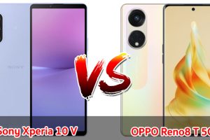 เปรียบเทียบ Sony Xperia 10 V VS OPPO Reno8 T 5G ปี 2023 รุ่นต่างค่าย ชิปคล้าย สเปกครบครัน รุ่นไหนคุ้มสุด มาเช็กกันเลย