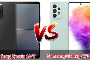 เปรียบเทียบ Sony Xperia 10 V VS Samsung Galaxy A73 5G ปี 2023 จอใหญ่ แบตเยอะ รุ่นไหนดี รุ่นไหนเด่น มาเช็กกันเลย