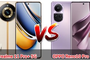 เปรียบเทียบ realme 11 Pro+ 5G VS OPPO Reno10 Pro 5G ปี 2023 รุ่นต่างค่าย สเปกคล้าย รุ่นไหนคุ้มสุด มาเช็กกันเลย